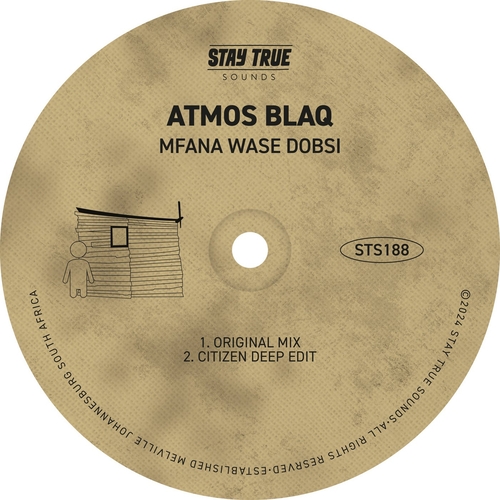 Atmos Blaq - Mfana Wase Dobsi [STS188]